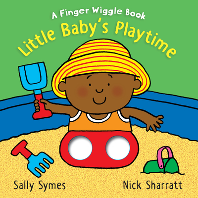 Little Baby's Playtime: A Finger Wiggle Book (Board Book)