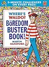Where's Waldo? the Boredom Buster Book by Martin Handford