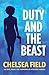 Duty and the Beast