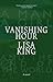 Vanishing Hour by Lisa King Vanishing Hour by Lisa King