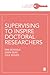 Supervising to Inspire Doct...