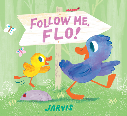 Follow Me, Flo! (Hardcover)