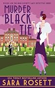 Murder in Black Tie (High Society Lady Detective, #4)