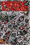 Too Many Eyes: An...