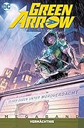 Green Arrow Megaband 3: Vermächtnis