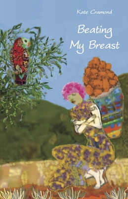 Beating My Breast: A Diary of Life and Connection
