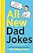 All new Dad jokes: The Very Best of