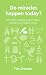 Do Miracles Happen Today?: And Other Questions about Signs, Wonders and Mighty Works (Questions Christians Ask)