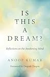 Is This a Dream?: Reflections on the Awakening Mind