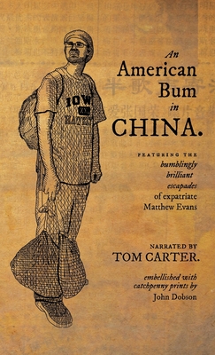 An American Bum in China (Paperback)