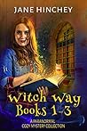Witch Way: Books 1-3