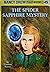 The Spider Sapphire Mystery (Nancy Drew Mystery Stories, #45)