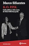 K. O. P.P.K: Caíd...