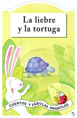 La Liebre Y La Tortuga (Hardcover)