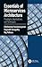 Essentials of Microservices Architecture: Paradigms, Applications, and Techniques