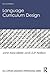 Language Curriculum Design