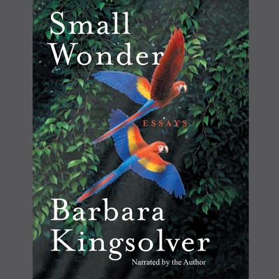 Small Wonder: Essays