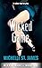 Wicked Game by Michelle St. James