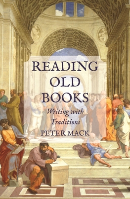 Reading Old Books: Writing with Traditions (Hardcover)
