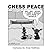 Chess Peace by Tony     Sullivan