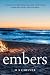 embers: A story of hope, he...