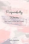 Purposefully Woven