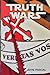 Truth Wars: The Battle For ...