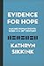 Evidence for Hope: Making Human Rights Work in the 21st Century (Human Rights and Crimes against Humanity)