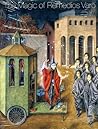 The Magic of Remedios Varo by Luis-Martín Lozano