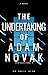 The Undertaking of Adam Nov...