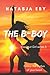 The B-Boy (Knockout Girl #3)