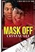 Mask Off