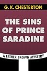The Sins of Prince Saradine by G.K. Chesterton