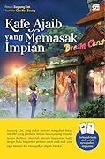 Kafe Ajaib Yang Memasak Impian