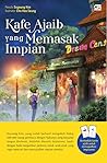 Kafe Ajaib Yang Memasak Impian