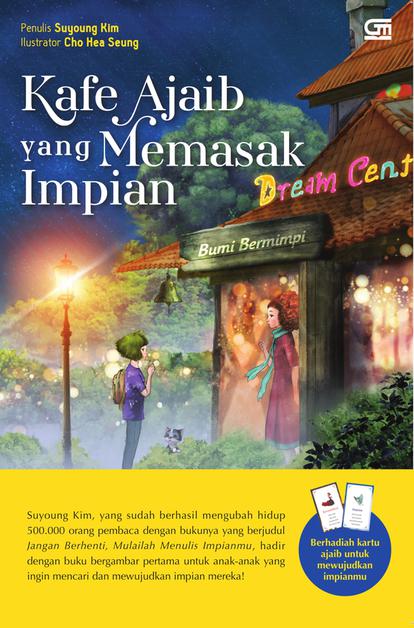 Kafe Ajaib Yang Memasak Impian (Paperback)