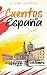 Cuentos de España: Kurzgeschichten aus Spanien in einfachem Spanisch