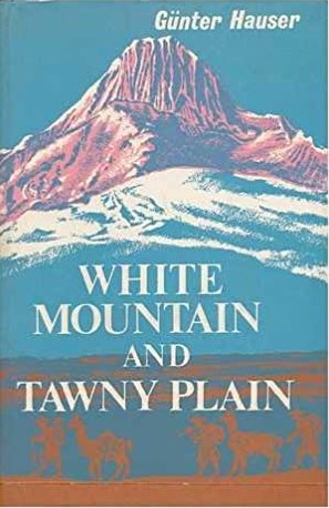 White Mountain and Tawny Plain (Hardcover)
