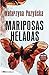Mariposas heladas (Lipowo #1)