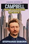 Campbell : The Sigurdsen Incident (Childers Universe #6)