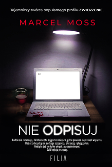 Nie odpisuj (Trylogia hejterska, #1)