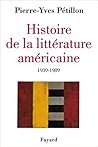 Histoire de la littérature américaine 1939-1989