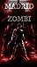 Madrid Zombi (#1)