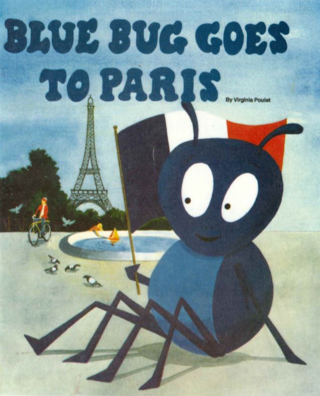 Blue Bug Goes to Paris (Blue Bug Books)