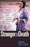 Stronger than Death by Rachel Pieh Jones