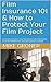 Film Insurance 101 & How to...