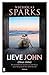 Lieve John by Nicholas Sparks