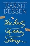 The Rest of the Story by Sarah Dessen