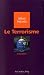 Le Terrorisme