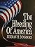 The bleeding of America